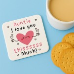Auntie Coaster I Love You This Much Auntie Gift For Birthday
