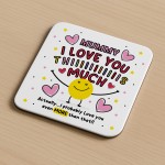 Mummy Coaster I Love You This Much Mummy Gift For Birthday