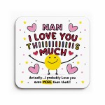 Nan Coaster I Love You This Much Nan Gift For Birthday Christmas