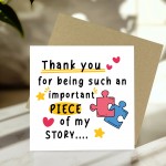 Thank You Important Piece Of My Story Card For Teacher Assistant