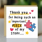 Thank You Important Piece Of My Story Card For Teacher Assistant