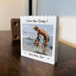Personalised Fathers Day Photo Block Fathers Day Gift Love You