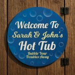 Personalised Welcome To Hot Tub Sign Wall Mounted Signs