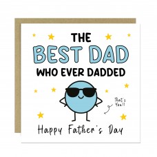 Fathers Day Card For Dad BEST DAD Whoever Dadded Funny Cards