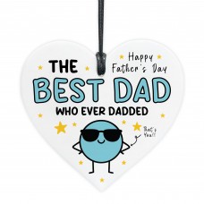 Fathers Day Gift For Dad BEST DAD Whoever Dadded Funny Gift