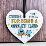 Cheers For Being A Great Dad Funny Birthday Gift From Daughter
