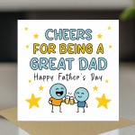 Cheers For Being A Great Dad Funny Fathers Day Card From Son