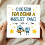 Cheers For Being A Great Dad Funny Fathers Day Card From Son