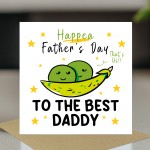 Happy Fathers Day To The Best Daddy Card With Kraft Envelope