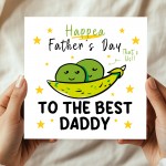 Happy Fathers Day To The Best Daddy Card With Kraft Envelope