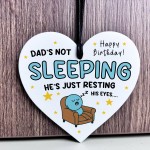 FUNNY Happy Birthday Gift For Dad Just Resting His Eyes Dad Gift