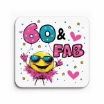 Funny 60th Birthday Gift For Women 60 AND FAB Coaster Gifts