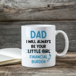 Funny Dad Mug Gift From Daughter Novelty Father's Day Gifts