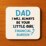 Funny Dad Coaster Gift From Daughter Novelty Fathers Day 