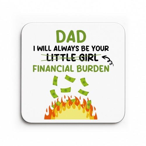 Funny Dad Coaster Gift From Daughter Novelty Father's Day