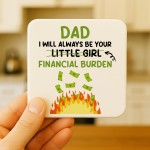 Funny Dad Coaster Gift From Daughter Novelty Father's Day