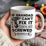 Funny Grandad Gift Grandad Coffee Mug Grandad Cant Fix It