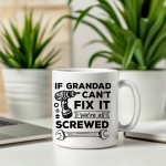 Funny Grandad Gift Grandad Coffee Mug Grandad Cant Fix It