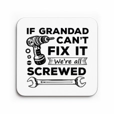 Funny Grandad Gift Grandad Coaster Grandad Cant Fix It Gift