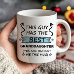 Funny Grandad Gift Grandad Coffee Mug This Guy Granddaughter