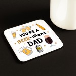 Funny Dad Gift Dad Coffe Mug And Coaster You Are A Beer-illiant