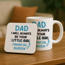 Funny Dad Gift Set From Daughter Ceramic Mug and Coaster Novelty