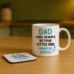 Funny Dad Gift Set From Daughter Ceramic Mug and Coaster Novelty