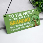 Grandad Gift For Birthday Fathers Day You Are The World Plaque