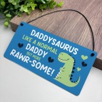 Funny Daddy Gift Birthday Fathers Day Gifts Daddysaurus Plaque
