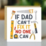 Funny Birthday Card For Dad If Dad Cant Fix It No One Can Card