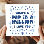 Card For Dad For Fathers Day DAD IN A MILLION Card With Envelope