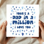 Card For Dad For Fathers Day DAD IN A MILLION Card With Envelope