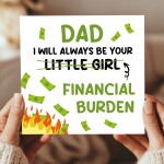 Funny Joke Dad Card From Daughter Little Girl Financial Burden