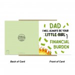 Funny Joke Dad Card From Daughter Little Girl Financial Burden