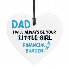 Funny Joke Dad Gift From Daughter Daddys Little Girl Plaque