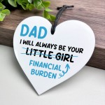 Funny Joke Dad Gift From Daughter Daddys Little Girl Plaque