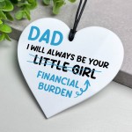 Funny Joke Dad Gift From Daughter Daddys Little Girl Plaque