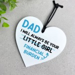 Funny Joke Dad Gift From Daughter Daddys Little Girl Plaque