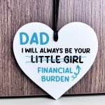 Funny Joke Dad Gift From Daughter Daddys Little Girl Plaque