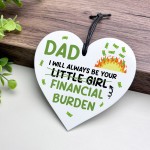 Funny Dad Gift From Daughter Daddys Little Girl Plaque Funny