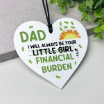 Funny Dad Gift From Daughter Daddys Little Girl Plaque Funny