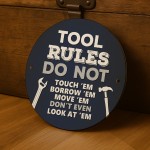 TOOL RULES Sign For Shed Plaque Funny Sign For DIY Enthusiast