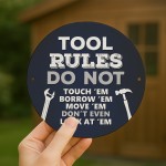 TOOL RULES Sign For Shed Plaque Funny Sign For DIY Enthusiast