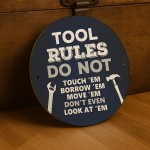 TOOL RULES Sign For Shed Plaque Funny Sign For DIY Enthusiast
