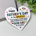 Fathers Day Gift For Greatest Dog Dad Funny Gift For Dad Heart