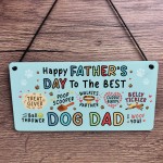 Funny Happy Fathers Day To The Best Dog Dad Gift Woof You