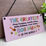 Funny Birthday Christmas Gift For The Greatest Dog Mum Gift