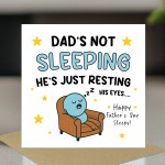 FUNNY Dad Card For Fathers Day Hes Just Resting His Eyes Humour