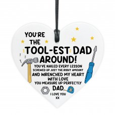 You Are The Toolest Dad Gift For Birthday Fathers Day Heart