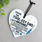 You Are The Toolest Dad Gift For Birthday Fathers Day Heart